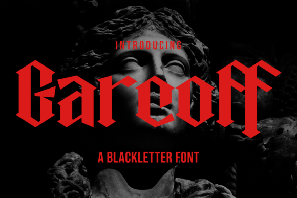 Garcoff: A Gothic Blackletter Font for Bold, High-Impact Typography