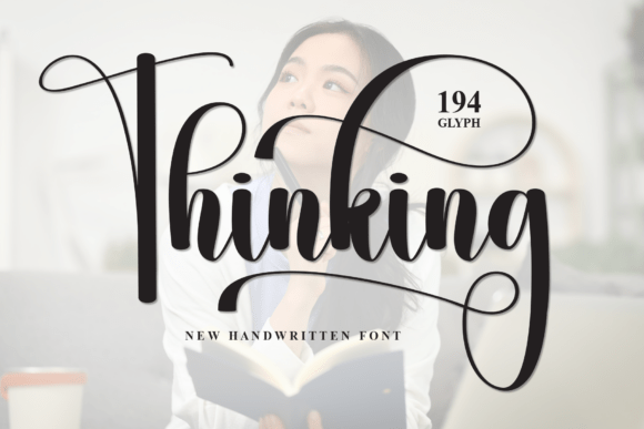 Thinking: A Font That Whispers Sweet Nothings to Your Designs